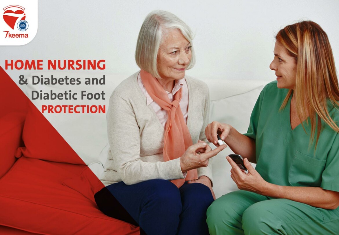 Home Nursing & Diabetes and Diabetic Foot Protection